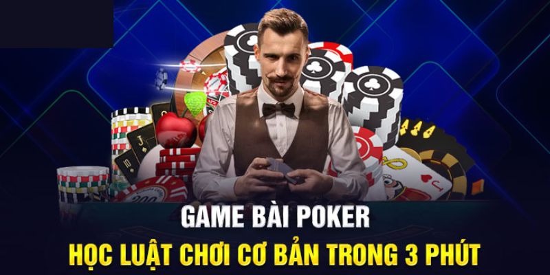 Tìm hiểu poker