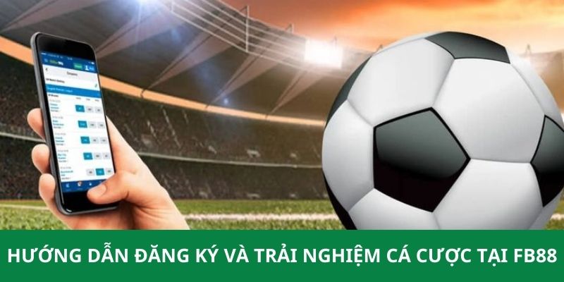 Một số lưu ý khi dành cho newbie khi đăng ký FB88