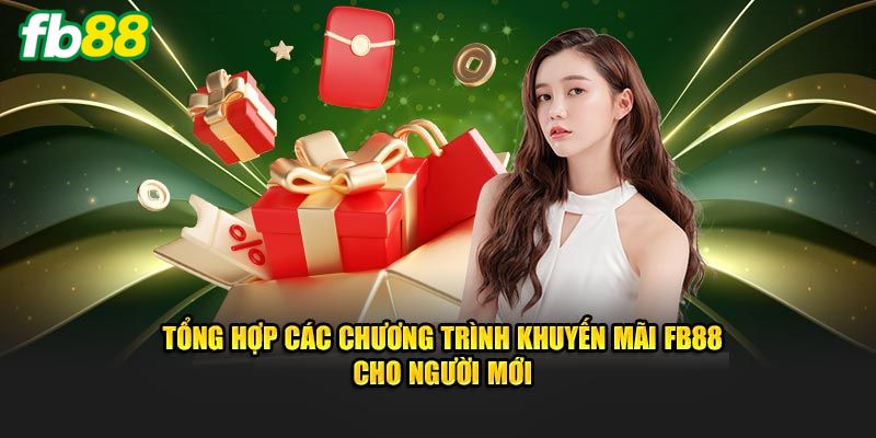 Các chương trình khuyến mãi mới nhất tại FB88 2025