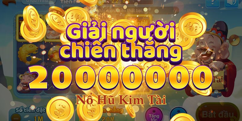 Luật chơi Nổ Hũ Kim Tài