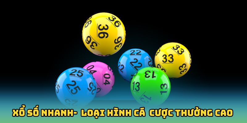 Xổ Số Nhanh One88 - Loại Hình Cá Độ Trực Tuyến Thưởng Cao