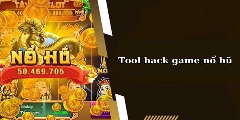 Đánh giá về các tool nổ hũ phổ biến hiện nay