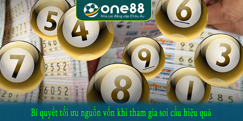 Bí quyết tối ưu nguồn vốn khi tham gia soi cầu hiệu quả