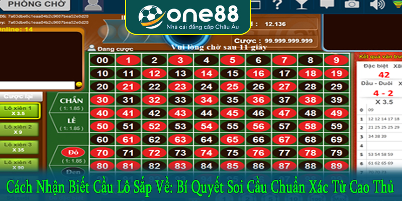 cách nhận biết cầu lô sắp về