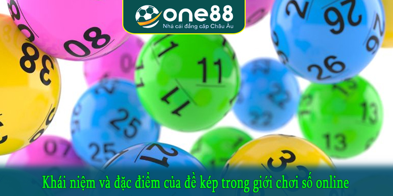 Khái niệm và đặc điểm của đề kép trong giới chơi số online